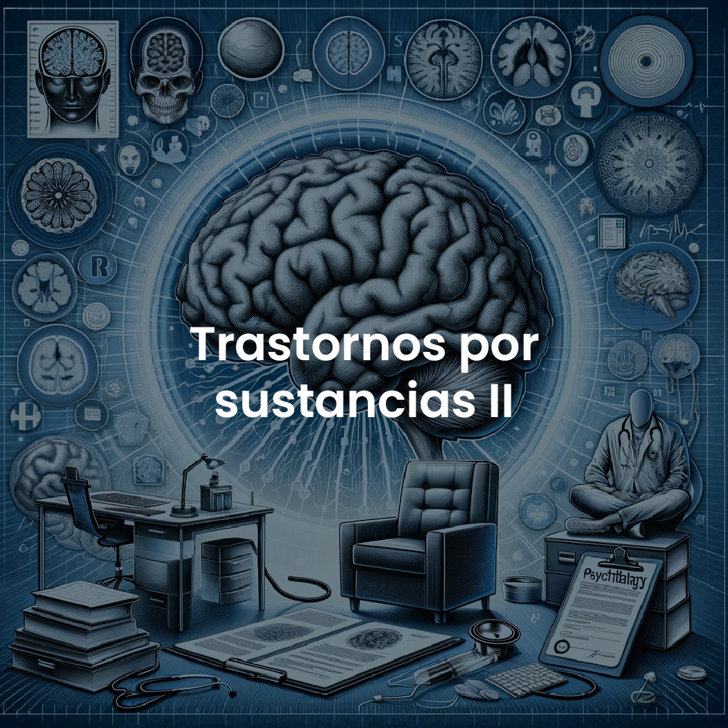 Trastornos por sustancias II