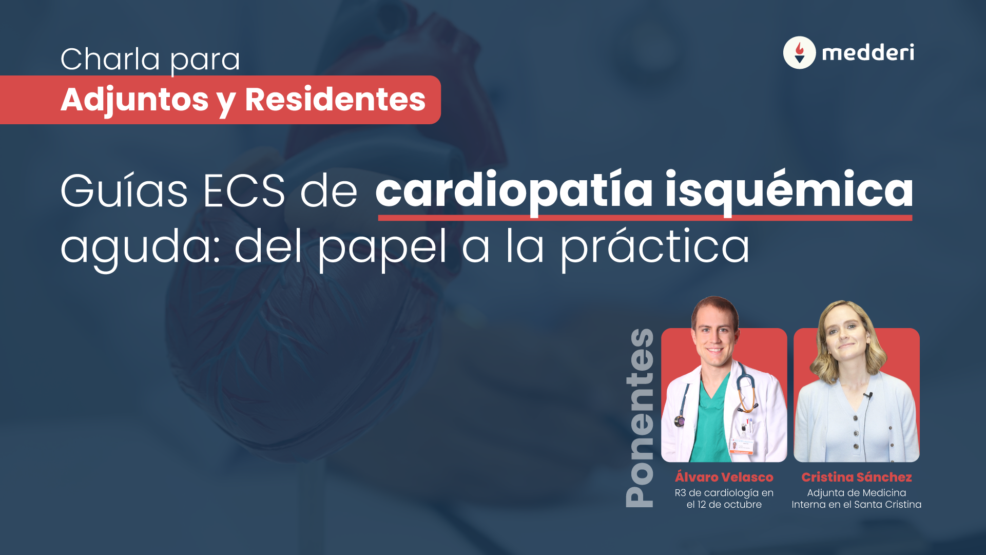Guías ECS de cardiopatía isquémica aguda: del papel a la práctica (CHARLA ONLINE)