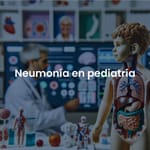 Neumonía en pediatría