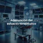 Adecuación del esfuerzo terapéutico