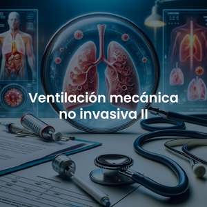 ventilación mecánica no invasiva (parte II)