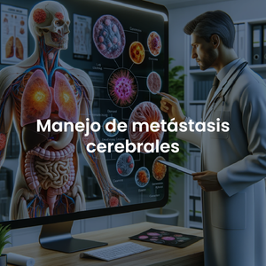 Metástasis cerebrales