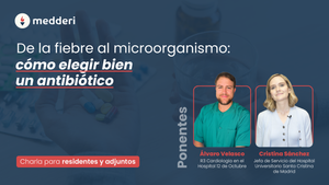De la fiebre al microorganismo: cómo elegir bien un antibiótico (Charla online)