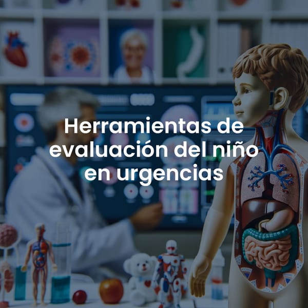 Herramientas de valoración del niño en urgencias